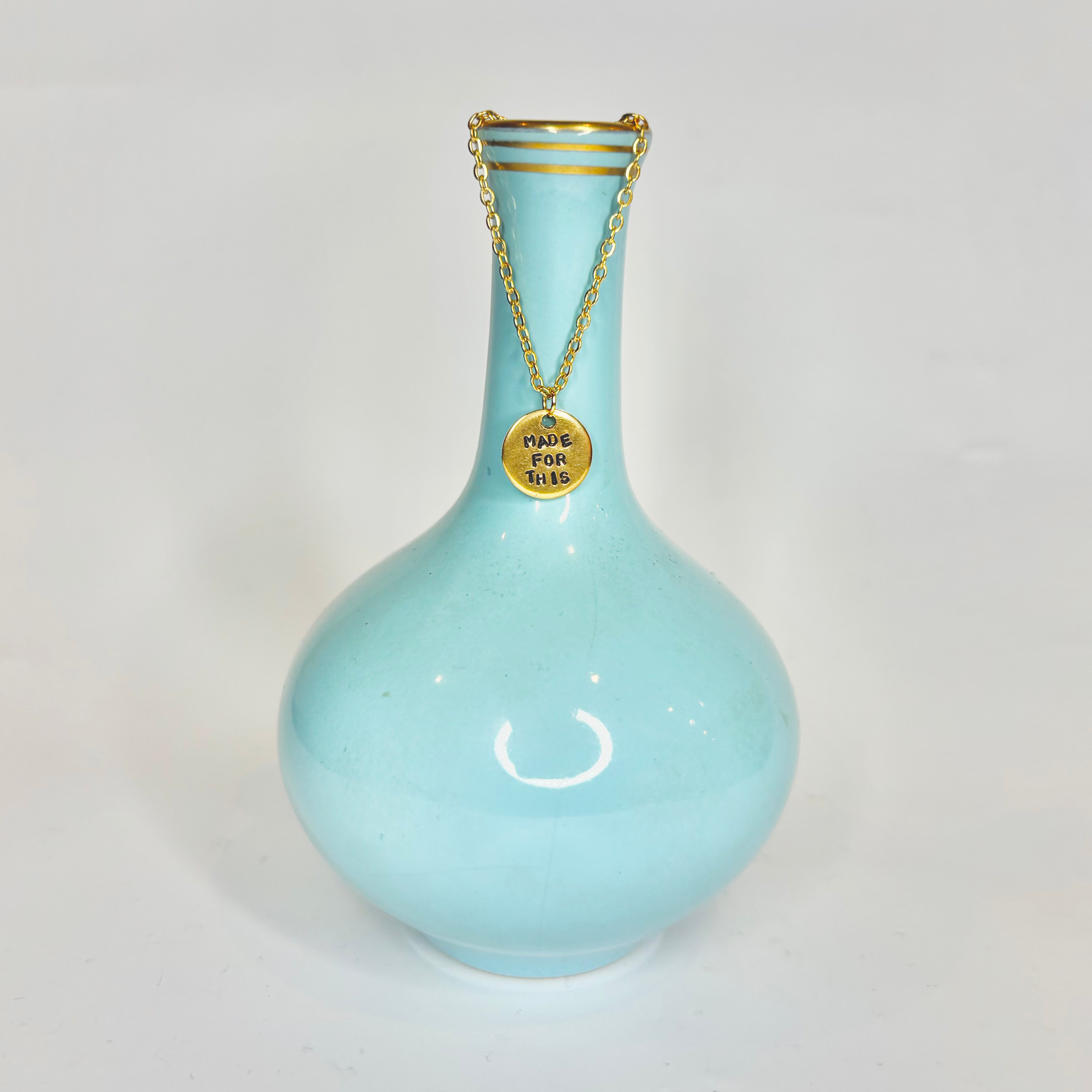 "Made For This" Necklace